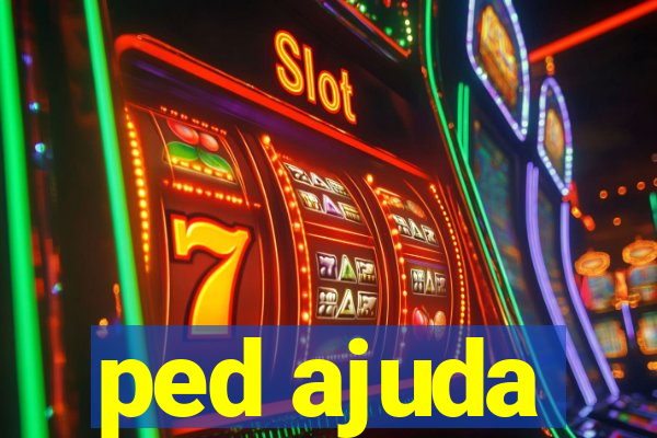 ped ajuda